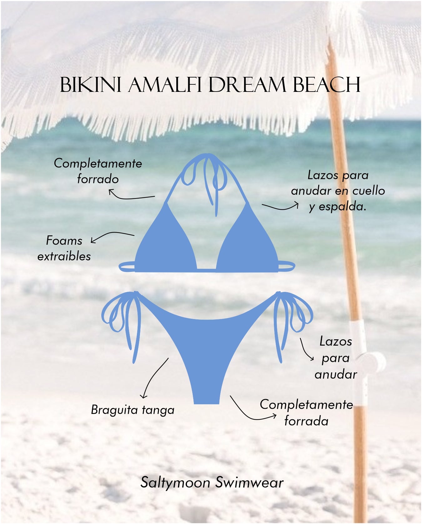 Bikini Amalfi Dream Beach - detalles del diseño top triangulito y braguita tanga Saltymoon