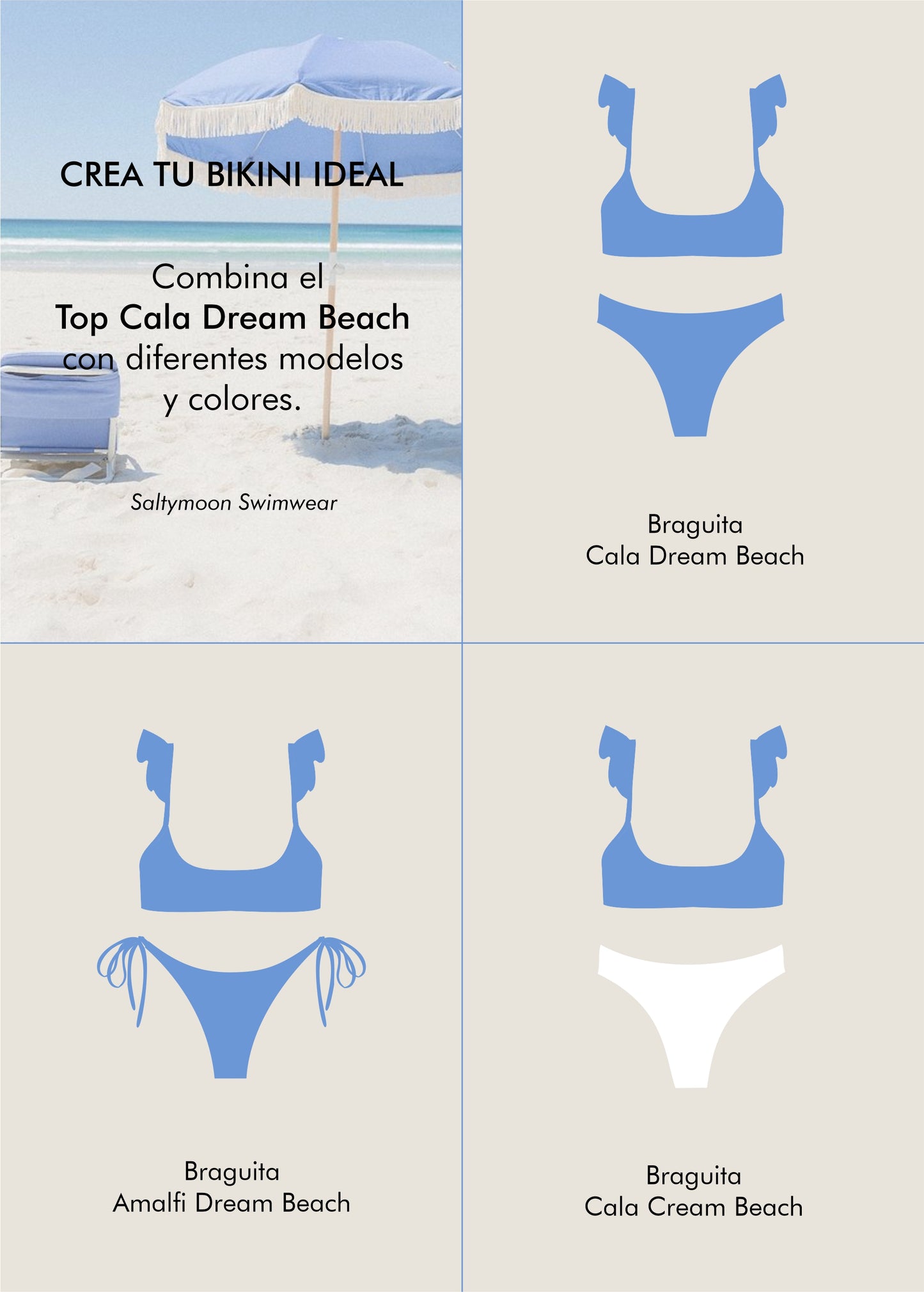 Mix and match ideas para combinar el top Cala Dream Beach con otros modelos y colores